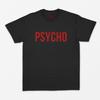 Psycho T Shirt - Cute but Psycho - Goth - Horror - Goth - Punk - Grunge - Y2k Aesthetic - Kawaii - Sad Girl - Cute - Gift S M L XL