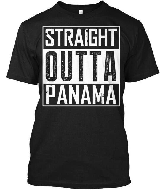 Straight Outta Panama - Nl T Shirt Made In the USA Size S To 5XL