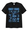 Funny Only Fans Meme TShirt Unisex WOMEN Summer Cozy Short Sleeve TShirts Retro ONeck Clothing High Quality T Shirt Tops