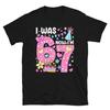 7 Year Old Birthday I Was 6 Now I'm 7 67 Meme T-Shirt and Kids Tshirt