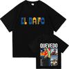 Rapper Quevedo El Baifo Fashion Oneck T Shirt Unisex Unisex Clothing High Quality Short Sleeve Fans Casual Oversized Tops