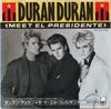 7inch Record DURAN DURAN  Meet El Presidente  Vertigo Do Th EMS17705PROMO EMI 1987 Japan Rock Used