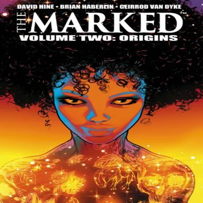 The Marked Volume 2 Origins by Brian Haberlin Paperback Book 9781534316737