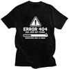Custom Mens Error 404 Dad Joke Not Found T Shirt Short Sleeve Cotton Tshirt Tshirt Leisure Tee Slim Fit Clothes
