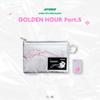 Pre-order POP-UP Store GOLDEN HOUR: Part.5 Mini Pouch