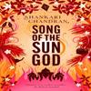 Song of the Sun God by Shankari Chandran Hardback Book 9781761152634