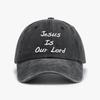 Jesus Is Our Lord Baseball Cap Vintage Washed Denim Hat Fashion Snapback Caps For Unisex Women Hip Hop Cap Dad Hats