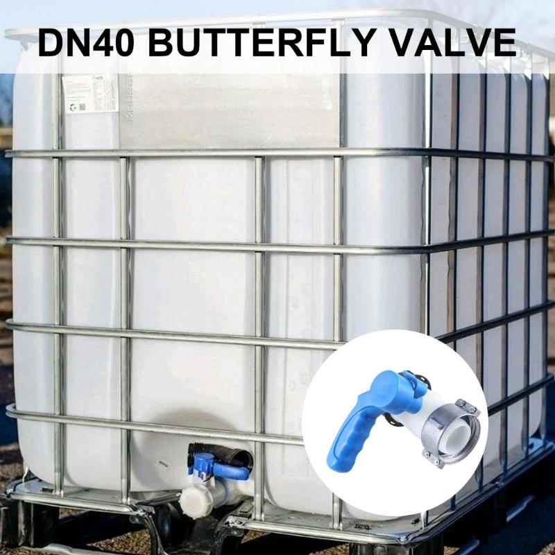 1000L IBC Tanks Container Outlet Control Valves DN40 62mm Coarse Thread IBC Water Tanks Butterfly Valves Switches Enduring