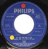 7inch Record LOBO (3) - Me And You And A Dog Named Boo 6073801 Philips 1971 UK Rock Used