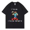 Ich liebe Bergleute Lustiges Meme T-Shirt Herren Damen Hohe Qualität Mode Übergroßes T-Shirt Sommer Lässig Kurzarm-T-Shirts Streetwear