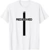 I Am Redeemed Modern Christianity Christian Design T-Shirt