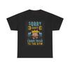T-Shirts für Herren und Damen Sorry, ich muss ins Fitnessstudio