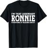 Ronnie Personal Name First Name Funny Ronnie T-Shirt