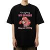 2025 Funny I Am Fighting My Demons and The Are Winning Rat Meme T Shirt Unisex Casual Short Sleeve T-shirts Men Women Cotton Top