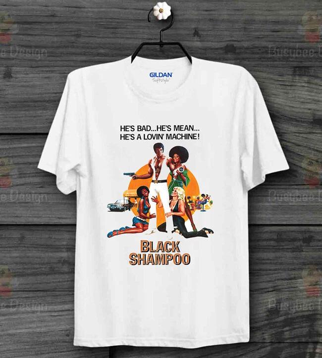 Black Shampoo 100% Cotton T-shirt Mens Tees Top 1976s Movie Action Film Poster Hipster 100% Cotton T-shirt Mens Tees Top B185