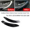 2PCS For 2013-2018 BMW F30 F36 F34 Carbon Fiber Interior Door Handle Cover Trim