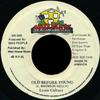 7inch Record LOUIE CULTURE  Old Before Young  Malfunction DK002 Mad House 1994 Jamaica Reggae Ska  Dub Used