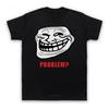 T-shirt Troll Face Problem Meme