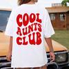 Cool Aunts Club Košeľa so vzorom červeného písmena Ženy Street Ležérne Tričko Hip Hop Bavlna Tričko Oblečenie Letné Priedušné Krátky rukáv