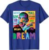 Black History Month Martin Have Dream Luther King Day TShirt Unisex T-Shirt