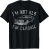 I'm Not Old I'm Classic Funny Car Graphic - Mens & Womens Short Sleeve T-Shirt
