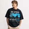 In April We Wear Blue T-Shirt | Autism Awareness Support Graphic Tee