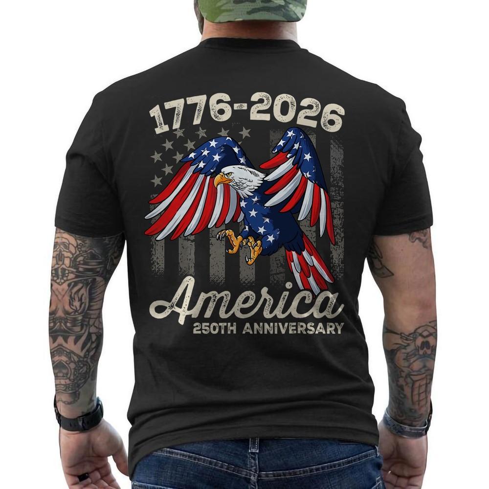 250 Years Of Independence America 250th Years Anniversary Bald Eagle ON BACK Tee Unisex T-Shirt