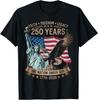 Faith and Freedom 250 Years 250th Anniversary USA Patriotic T-Shirt