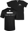 COME AND TAKE IT Flag Shirt Texas Revolution - FRONT & BACK PRINT, MANY COLORS