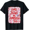 She Loves Jesus and America Too USA Flag 4th of July T-Shirt