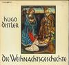 LP Record NORDDEUTSCHER SINGKREIS GOTTFRIED   Hugo Distler Die Weihnachtsgeschic BM30SL1302 MUSICAPHON Germany Classical Used