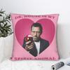 Dr House Is My Spirit Animal Pink Heart Pillowcase Polyester Cushion Cover Decoration Throw Pillow Case Cover Car Square 40*40Cm
