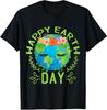 Funny Earth Day Quote Earth Cool Happy Earth Day T-Shirt