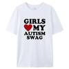 Mädchen lieben meinen Autismus-Swag Lustige Autistischer Junge Geschenke Awareness T-Shirts Grafik Streetwear Kurzarm Geschenkideen T-Shirt Männer