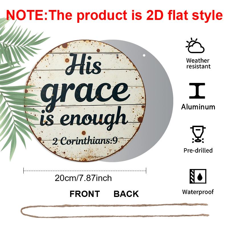 2D Flat 1pc Aluminum Metal Printed Sign, 8x8 In Round Wall Decor, A Decorative Plaque That Says His Grace Is Sufficient for Me