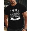 Men's French "PAPA" & "I' Trying to Find the Best of You" Shirt - Stretch Fabric T-Shirt, Regular Fit Crew Neck Casual Summer Top, Father's Day Gift,