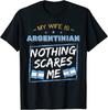 Min kone er argentinsk Argentina Arv Flagg Design Unisex T-skjorte