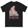 Retro Baking Funny Baking Because Murder Is Wrong Sarcastic Housewife T-Shirt Unisex T-Shirt