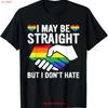 I May Be Straight But Don't Hate LGBT Gay Pride T Shirt Vintage Washed Designer Clothes Slightly Graphic Stylish Casual