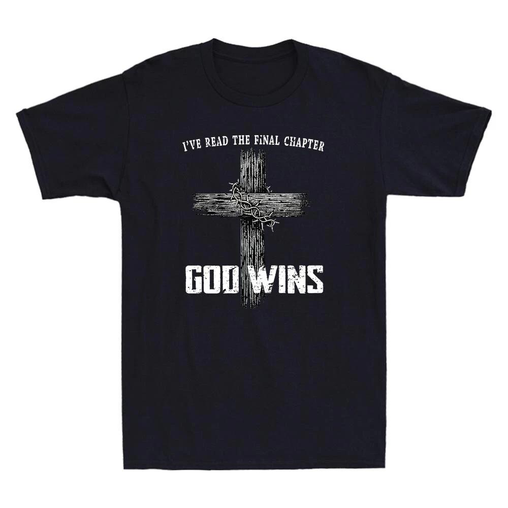 I've Read God Wins Christian Faith In Christ Funny Bible Religious Men's T-Shirt