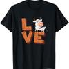Love Cows Funny Cow Farm Dairy Farmer Idea T Shirt