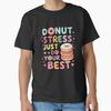 Men Casual Shirts Short Sleeves Donut Stress Just Do Your Best Black Tees Oversized T-shirts