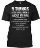 5 Things Should Know My Wife Gemini You About 1she T Shirt Made In USA S To 5XL