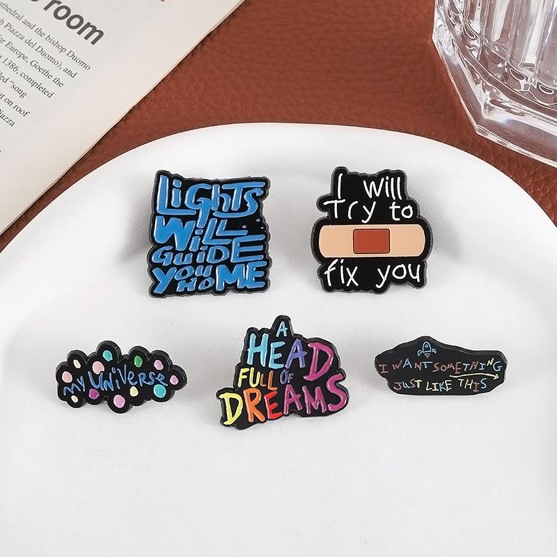 I Will Try To Fix You Enamel Pin Rock Band Music Lyrics I Want Something Just Like This Brooches Lapel Badge Jewelry Gifts