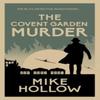 Der Mord in Covent Garden von Mike Hollow Hardcover Buch 9780749030223