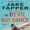 The Devil May Dance por Jake Tapper Livro de Bolso 9780316530248