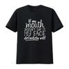 Funny T Shirt For Unisex With Sayings If My Mouth Doesn Say It Face Definitely Will Casual Tops Black X Large Vintage Washed