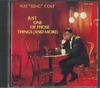CD NAT KING COLE  Just One Of Those Things And More CP325432 CAPITOL 1988 Japan Jazz Used