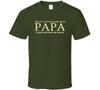 Papa for Trina T Shirt