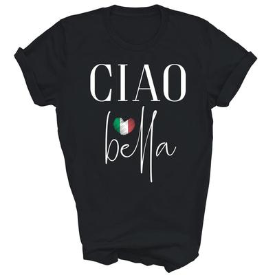 Ciao Bella Italian I Love Italia Unisex Shirt Gift